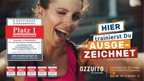 Eine sportliche Frau zwinkert in die Kamera. Zu sehen sind die Signets des Göppinger Kundenspiegels, sechsmal Platz 1 - und der Claim "Hier trainierst Du ausgezeichnet"